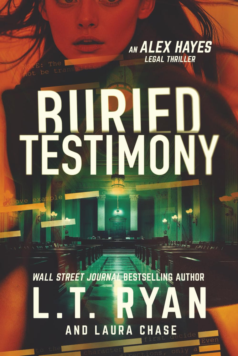 Buried Testimony (Alex Hayes Legal Thrillers)
