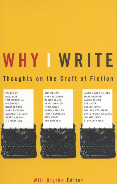 Why I Write: Thoughts on the Craft of Fiction