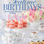 TeaTime Birthdays: Afternoon Tea Celebrations for All Ages