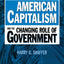 American Capitalism and the Changing Role of Government