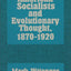 American Socialists and Evolutionary Thought, 1870-1920 (History of American Thought and Culture)