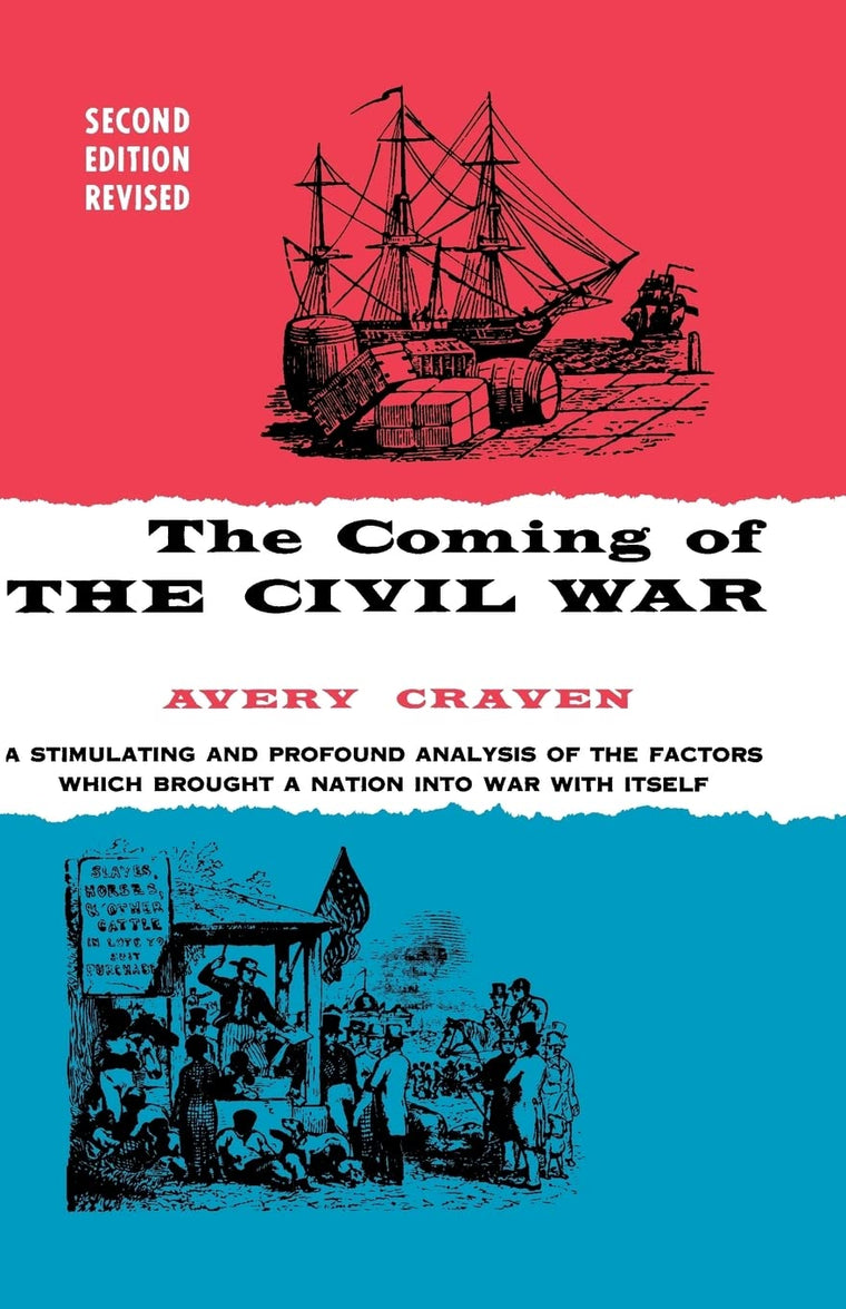 The Coming of the Civil War (Phoenix Books) by Craven, Avery