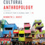 Essentials of Cultural Anthropology: A Toolkit for a Global Age