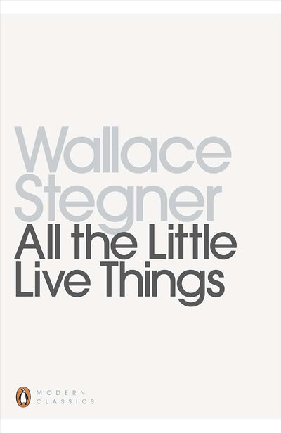 All the Little Live Things (Penguin Modern Classics)