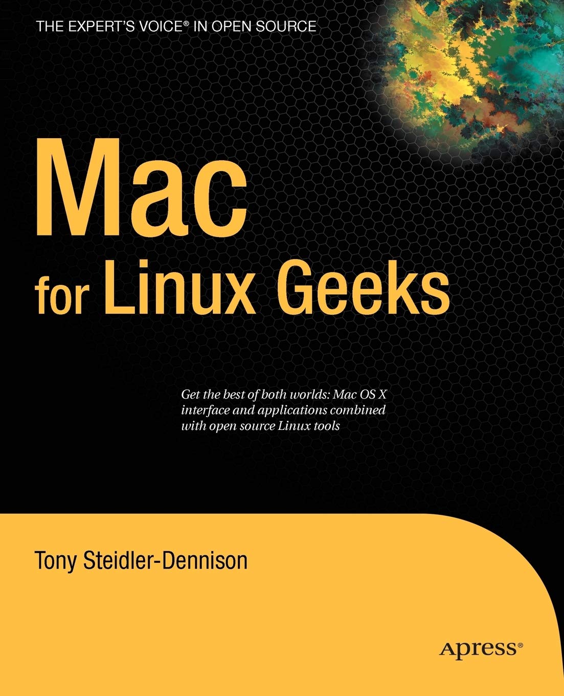 Mac for Linux Geeks (Expert's Voice in Open Source)