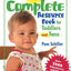 The Complete Resource Book for Toddlers and Twos: Over 2000 Experiences and Ideas (Complete Resource Series)