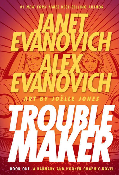 Troublemaker: A Barnaby and Hooker Graphic Novel, Book 1