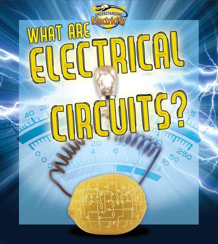 What Are Electrical Circuits? (Understanding Electricity)