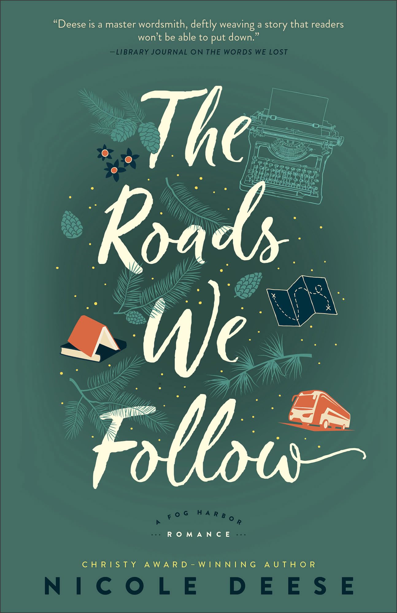 The Roads We Follow: A Feel Good Contemporary Family Drama Romance Novel (Fog Harbor Romance)
