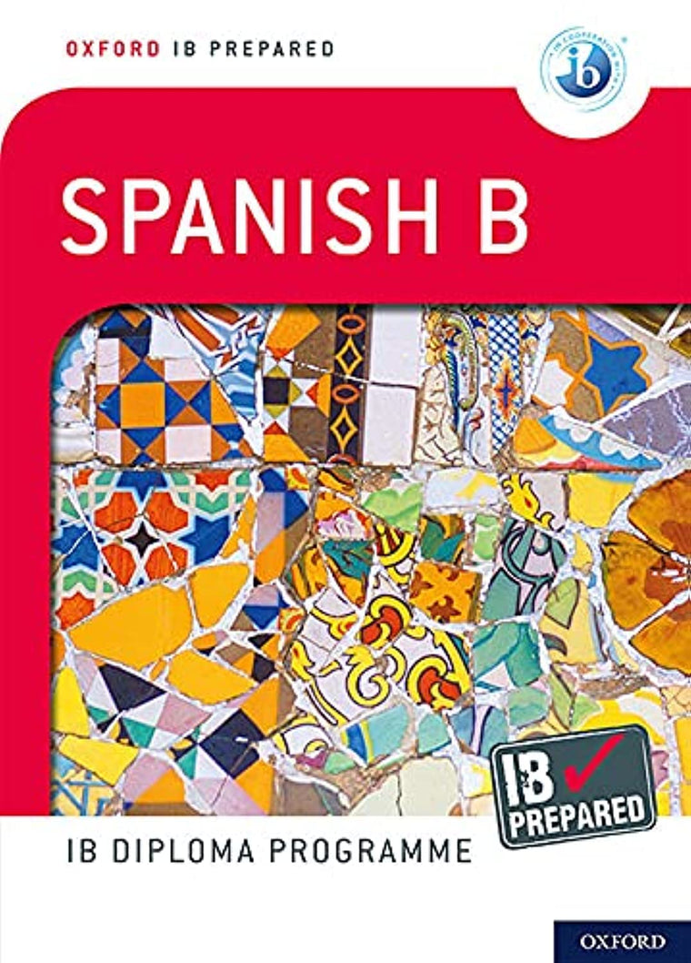 IB Spanish B: Skills & Practice