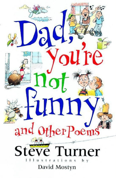 Dad, You're Not Funny