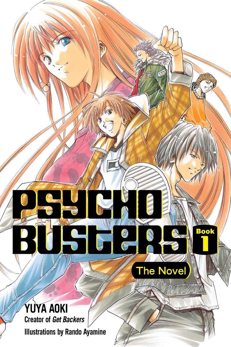 Psycho Busters: The Novel Book One