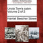 Uncle Tom's Cabin. Volume 2 of 2