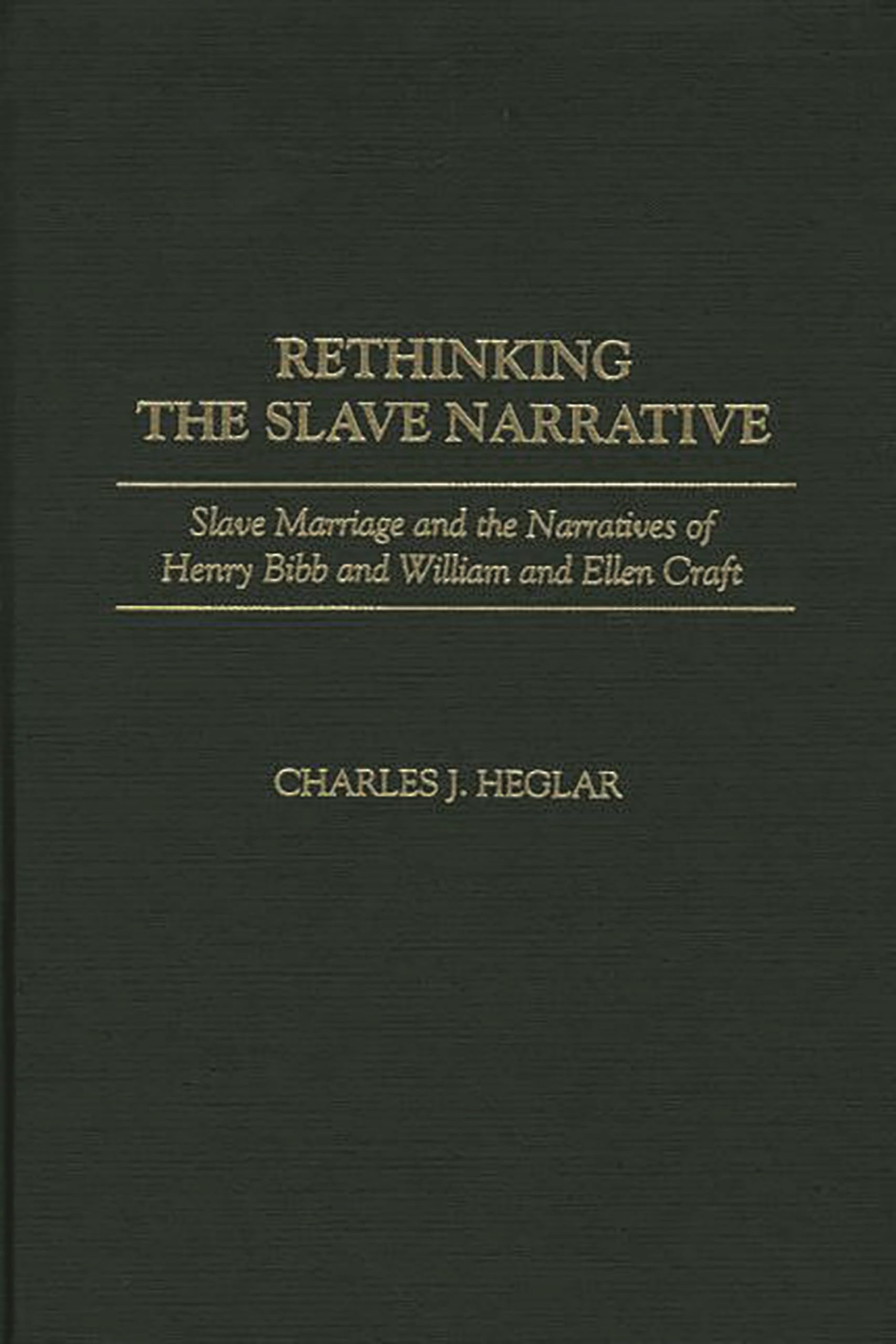 Rethinking the Slave Narrative