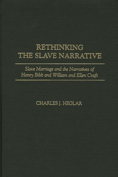 Rethinking the Slave Narrative