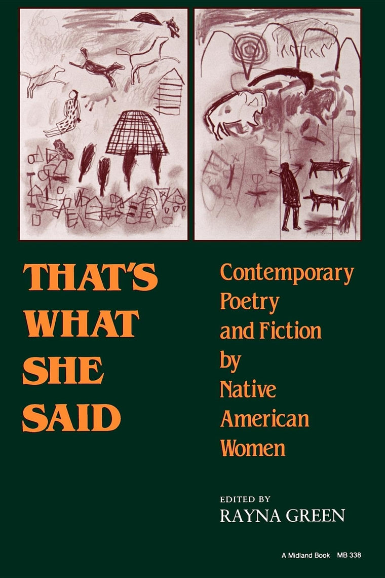 That's What She Said: Contemporary Poetry and Fiction by Native American Women