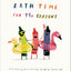 Bath Time for the Crayons (The Crayons Celebrate)