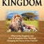 The Coming Kingdom: What Is the Kingdom and How Is Kingdom Now Theology Changing the Focus of the Church?