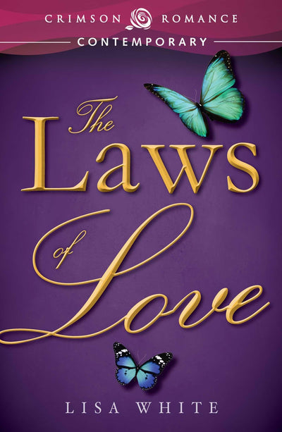 The LAWS OF LOVE (Crimson Romance)