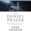 The Daniel Prayer Bible Study Guide plus Streaming Video, Updated Edition: Prayer That Moves Heaven and Changes Nations (Daniel Plan)
