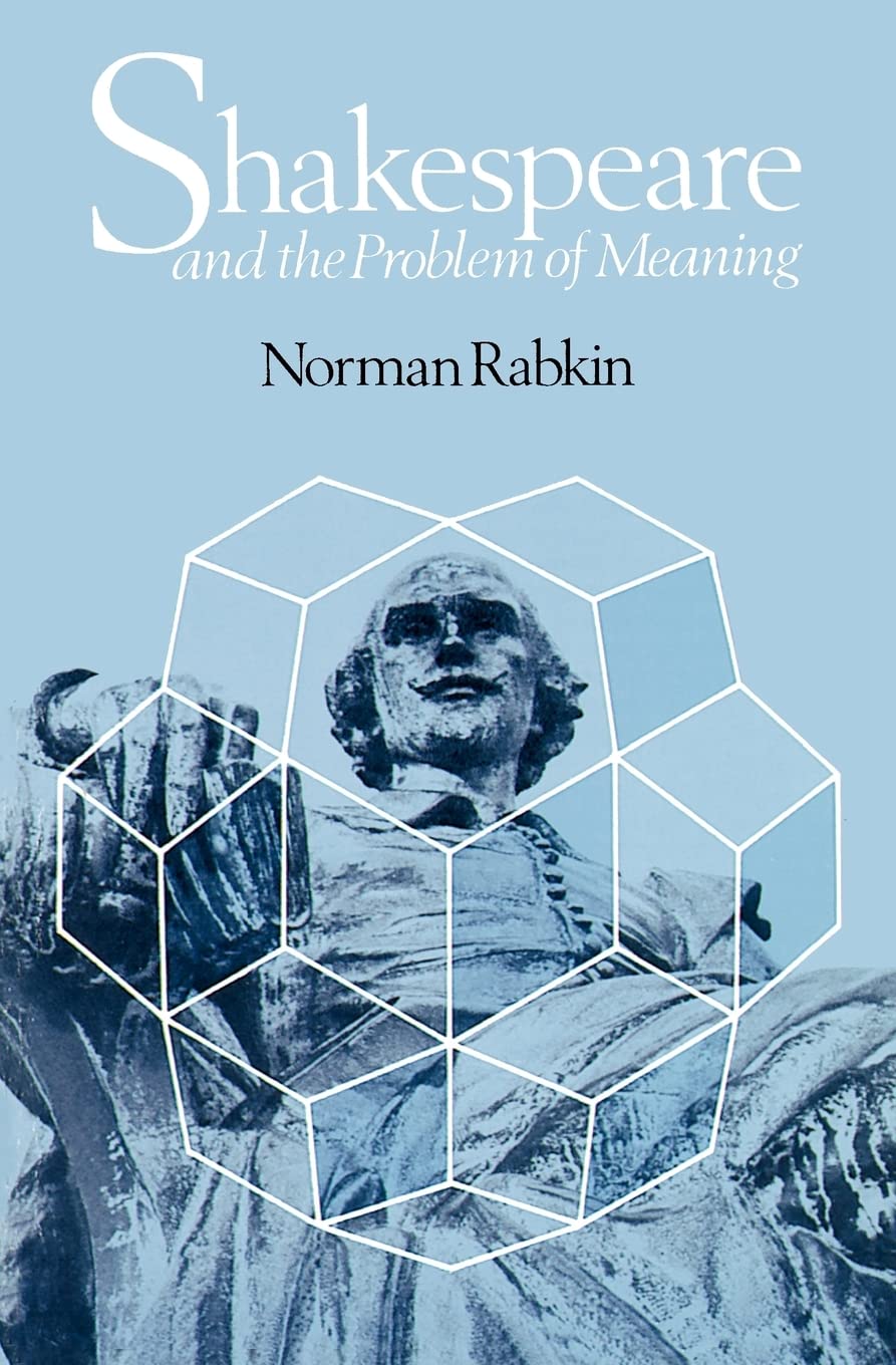 Shakespeare and the Problem of Meaning