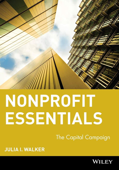 Nonprofit Essentials: The Capital Campaign