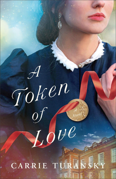 A Token of Love: A Victorian London Split-Time Christian Historical Romance Novel