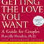 Getting the Love You Want: A Guide for Couples, 20th Anniversary Edition