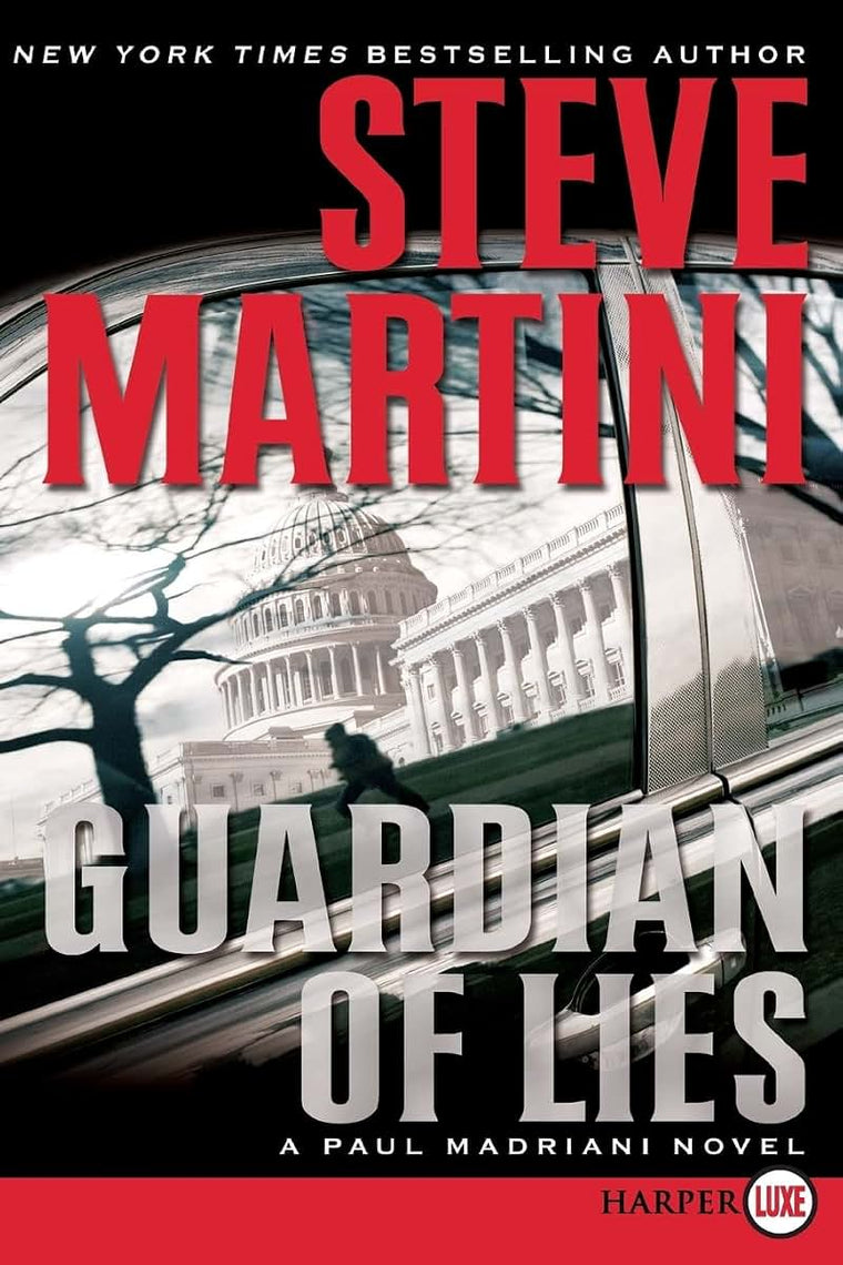 Guardian of Lies: A Paul Madriani Novel (Paul Madriani Novels, 10)