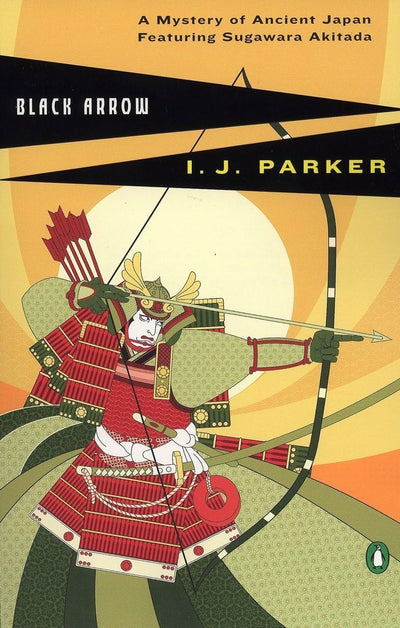 Black Arrow (A Sugawara Akitada Mystery)