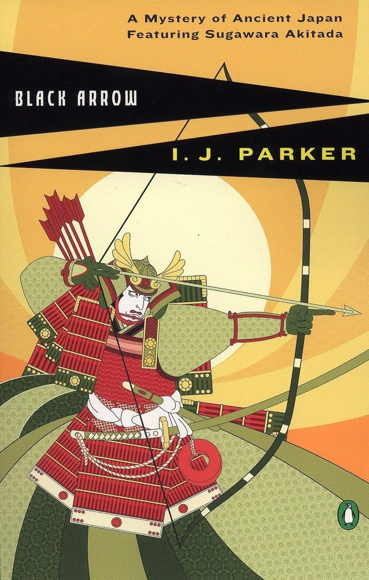 Black Arrow (A Sugawara Akitada Mystery)