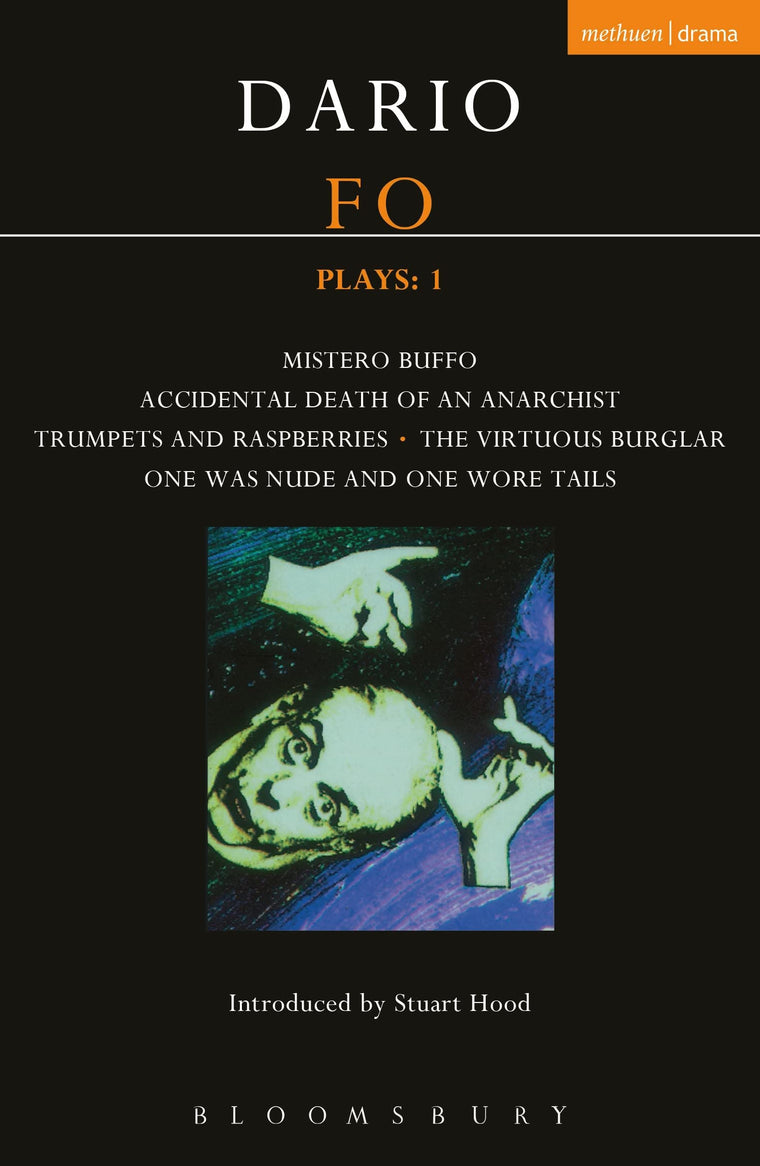 Fo Plays: 1: Mistero Buffo; Accidental Death; Trumpets and Raspberries; Virtuous Burglar; One Was Nude (Contemporary Dramatists)