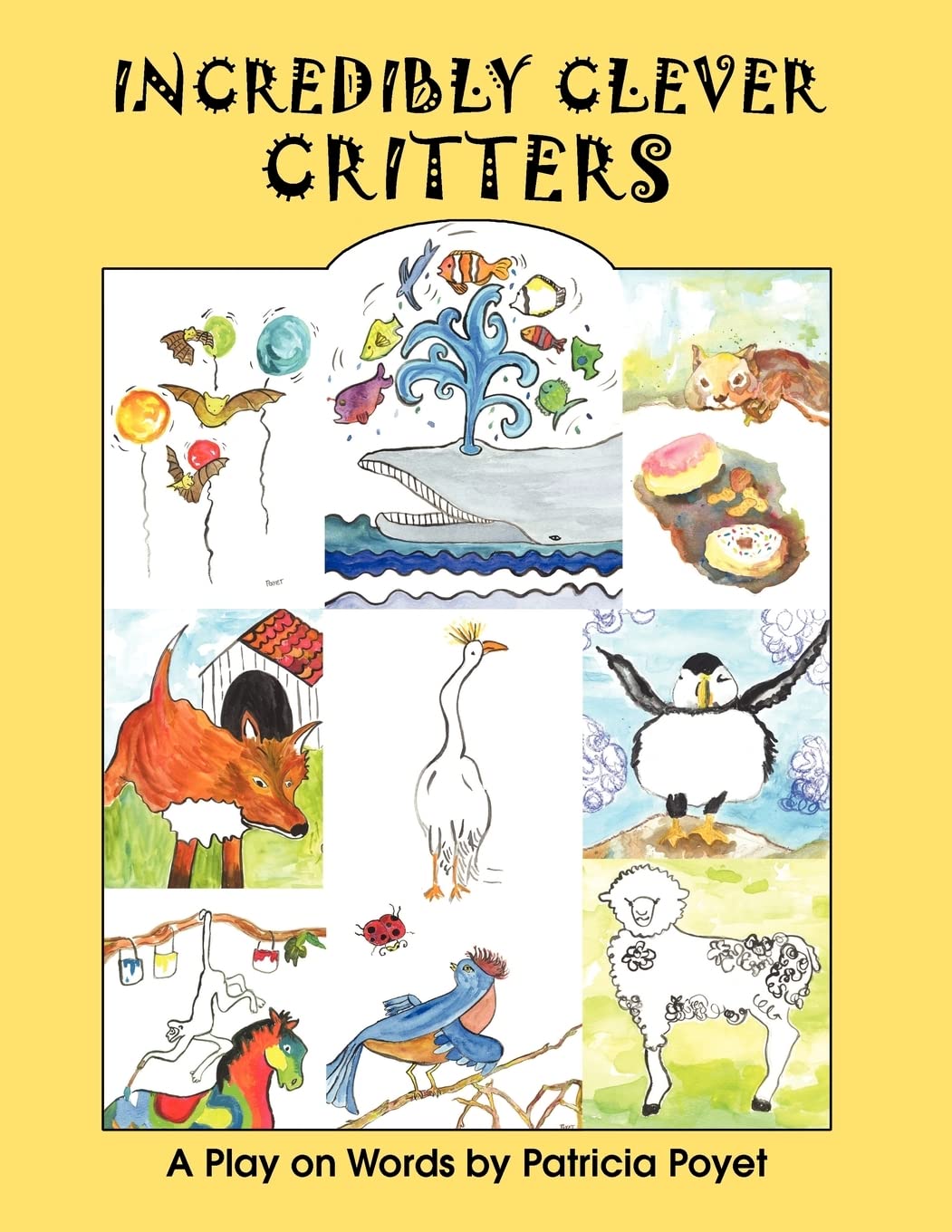 Incredibly Clever Critters: A Play on Words