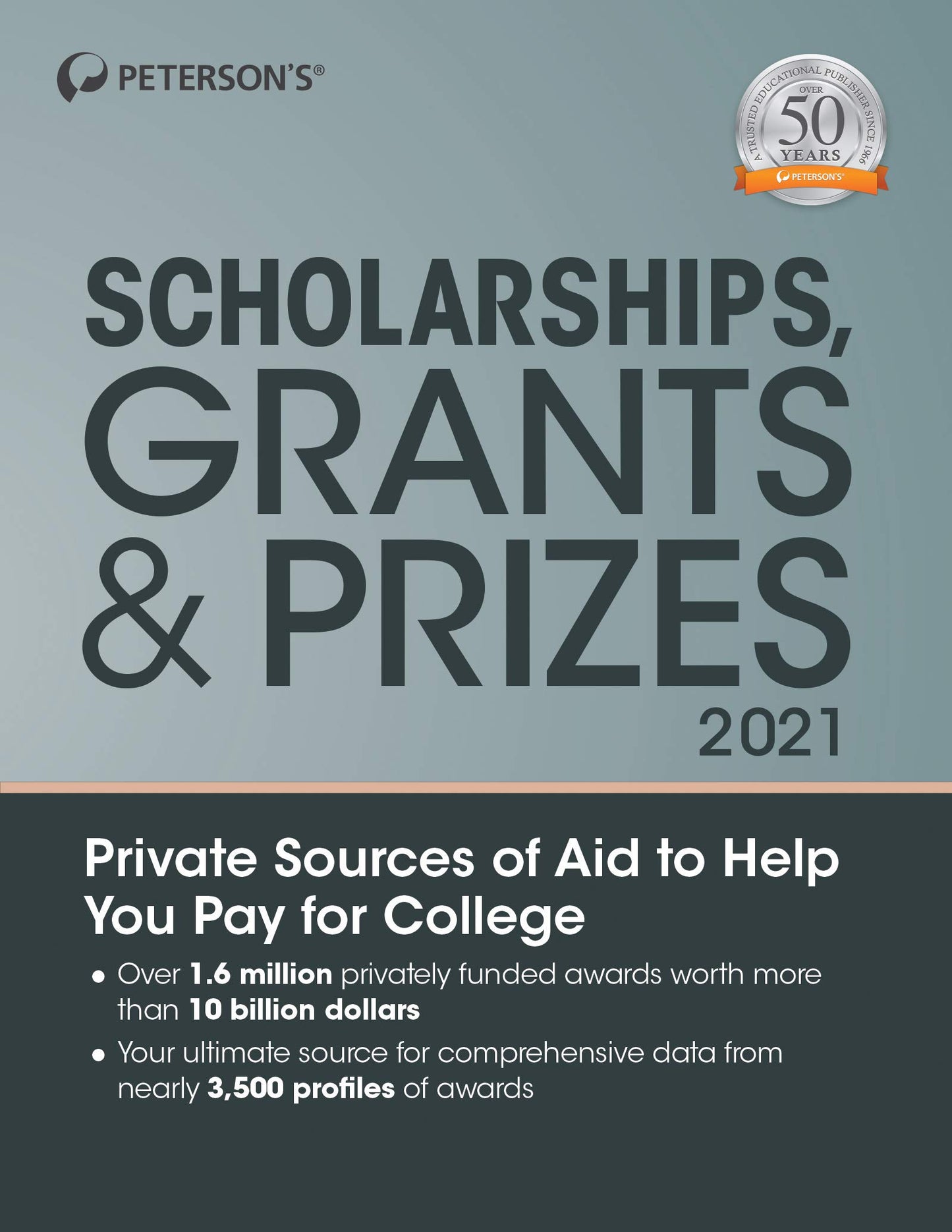 Scholarships, Grants & Prizes 2021 (Peterson's Scholarships, Grants & Prizes)