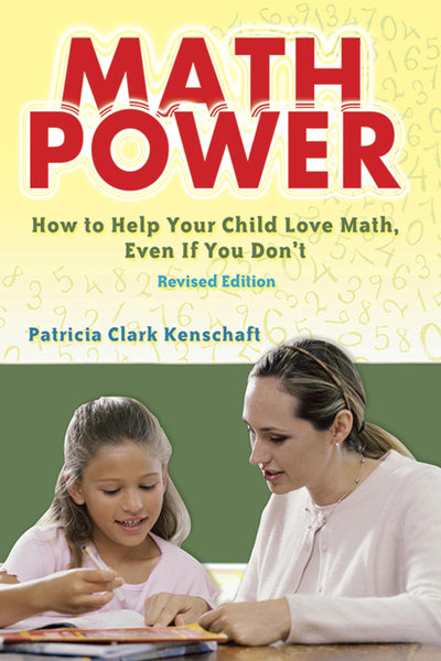 Math Power: How to Help Your Child Love Math, Even If You Don't (Dover Books on Mathematics)
