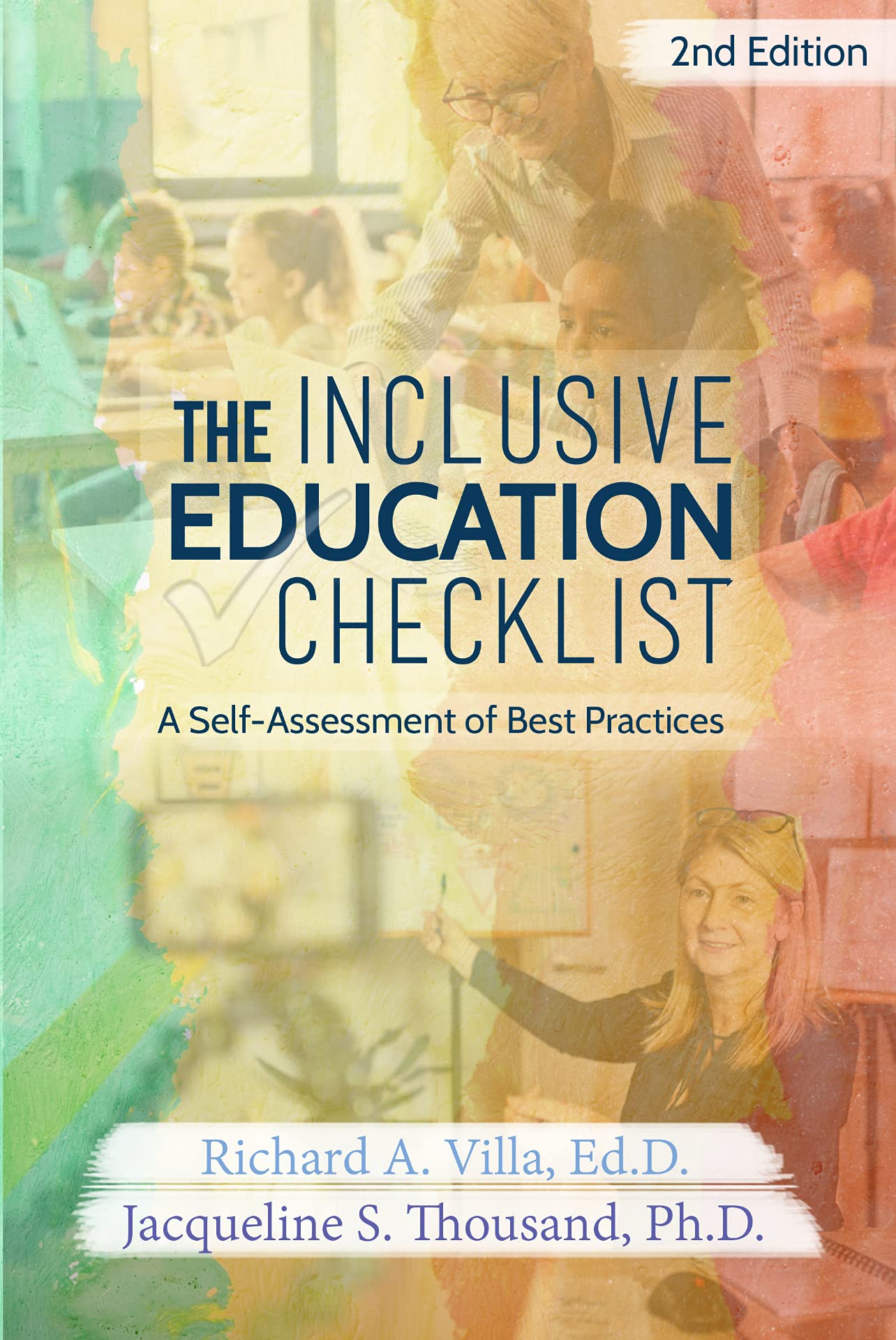 The Inclusive Education Checklist, A Self-Assessment of Best Practices (2nd Edition)