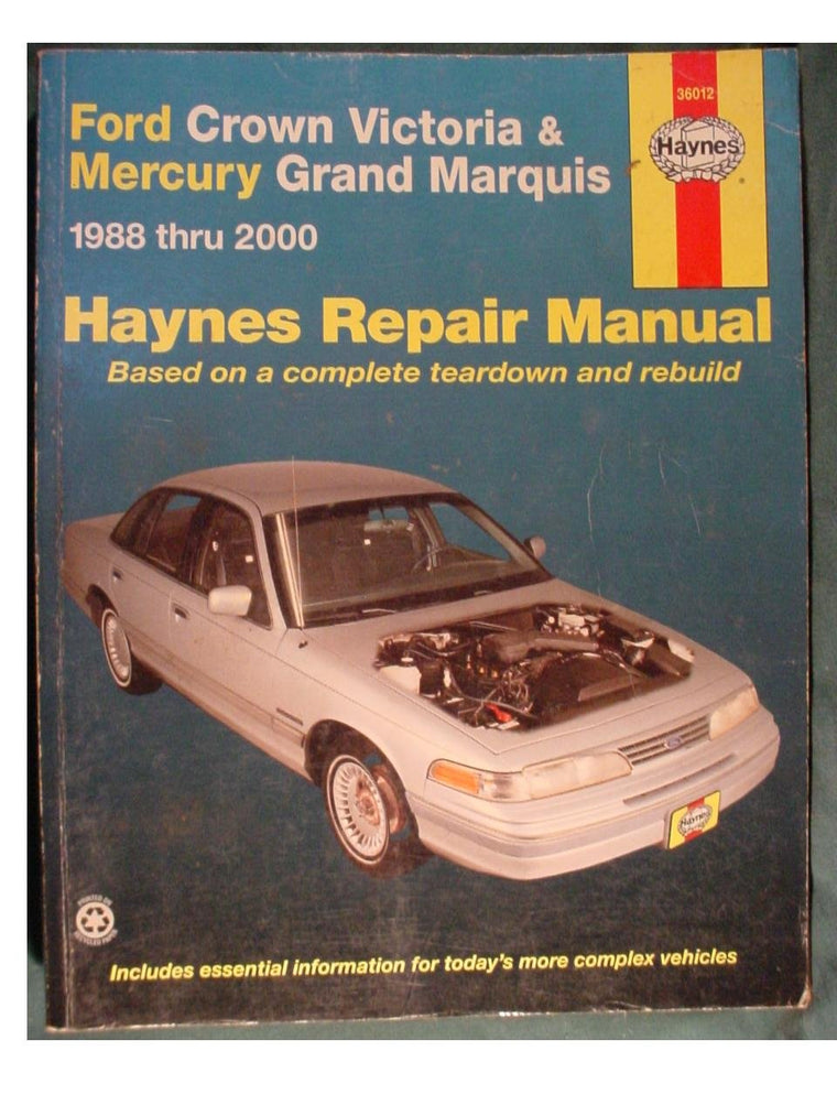 Haynes Ford Crown Victoria and Mercury Grand Marquis, 1988-2000 Manuals