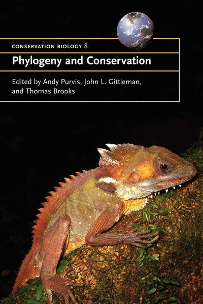Phylogeny and Conservation (Conservation Biology, Series Number 10)