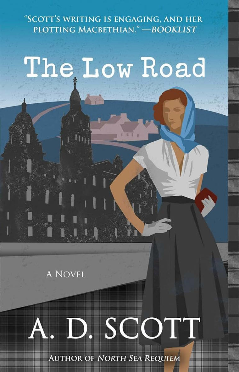 The Low Road: A Novel (5) (The Highland Gazette Mystery Series)