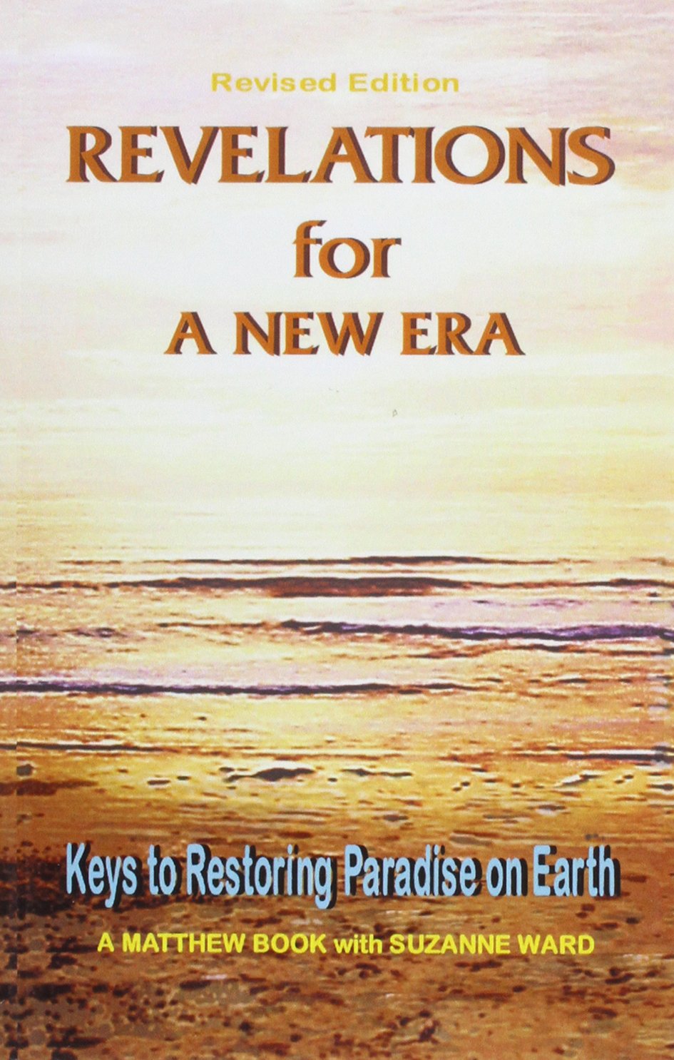 Revelations for a New Era: A Matthew Book With Suzanne Ward