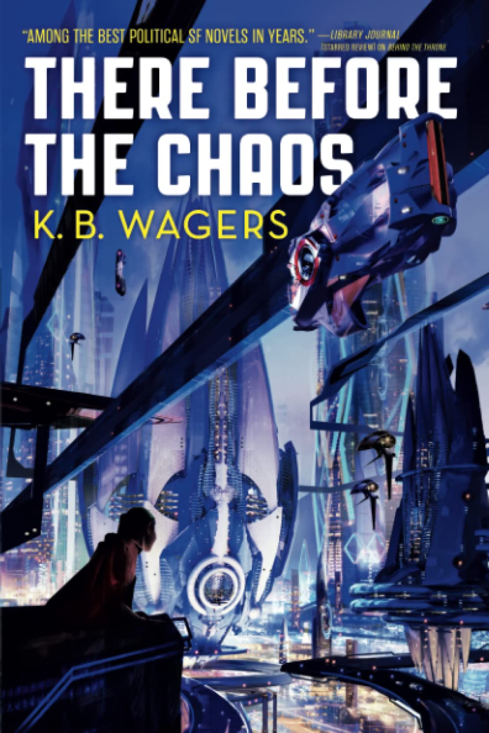 There Before the Chaos (The Farian War, 1)