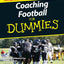 Coaching Football For Dummies