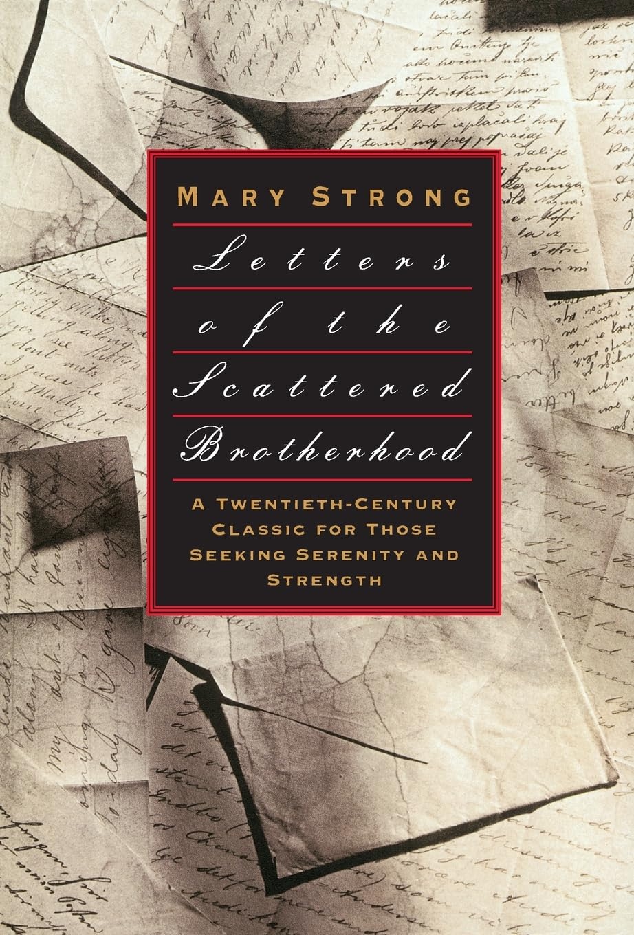 Letters of the Scattered Brotherhood by Strong, Mary