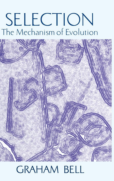 Selection: The Mechanism of Evolution