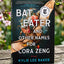 Bat Eater and Other Names for Cora Zeng: A Horror Mystery of a Chinese American Crime Scene Cleaner, Serial Killers and Hungry Ghosts