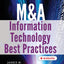 M&A Information Technology Best Practices