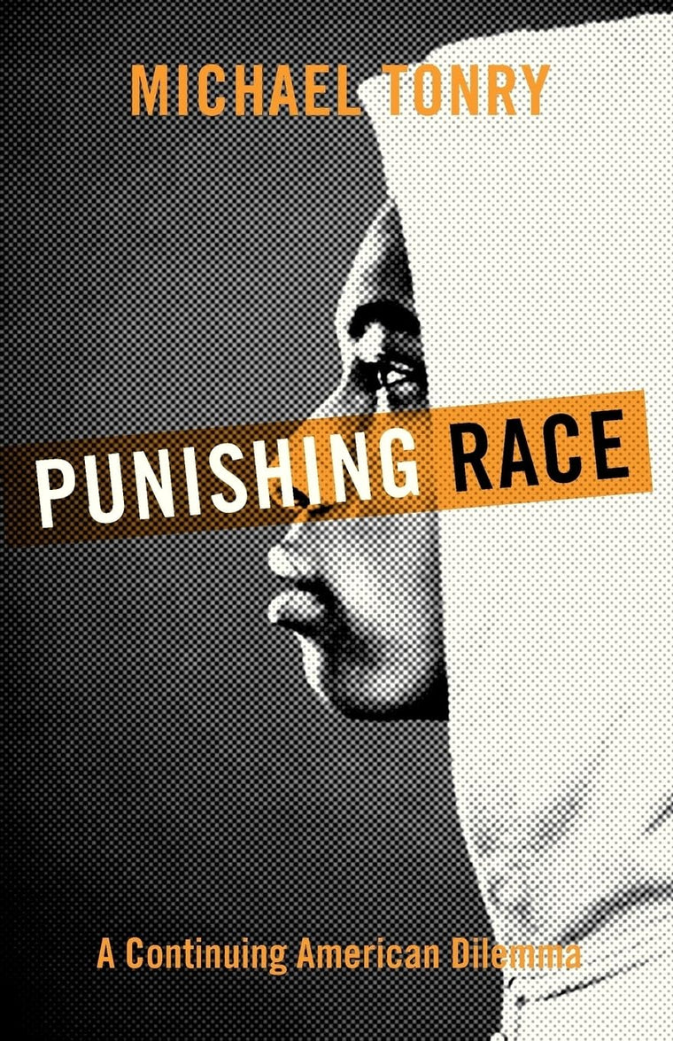 Punishing Race: A Continuing American Dilemma (Studies in Crime and Public Policy)
