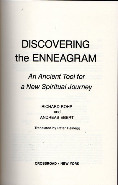 Discovering the Enneagram: An Ancient Tool for a New Spiritual Journey