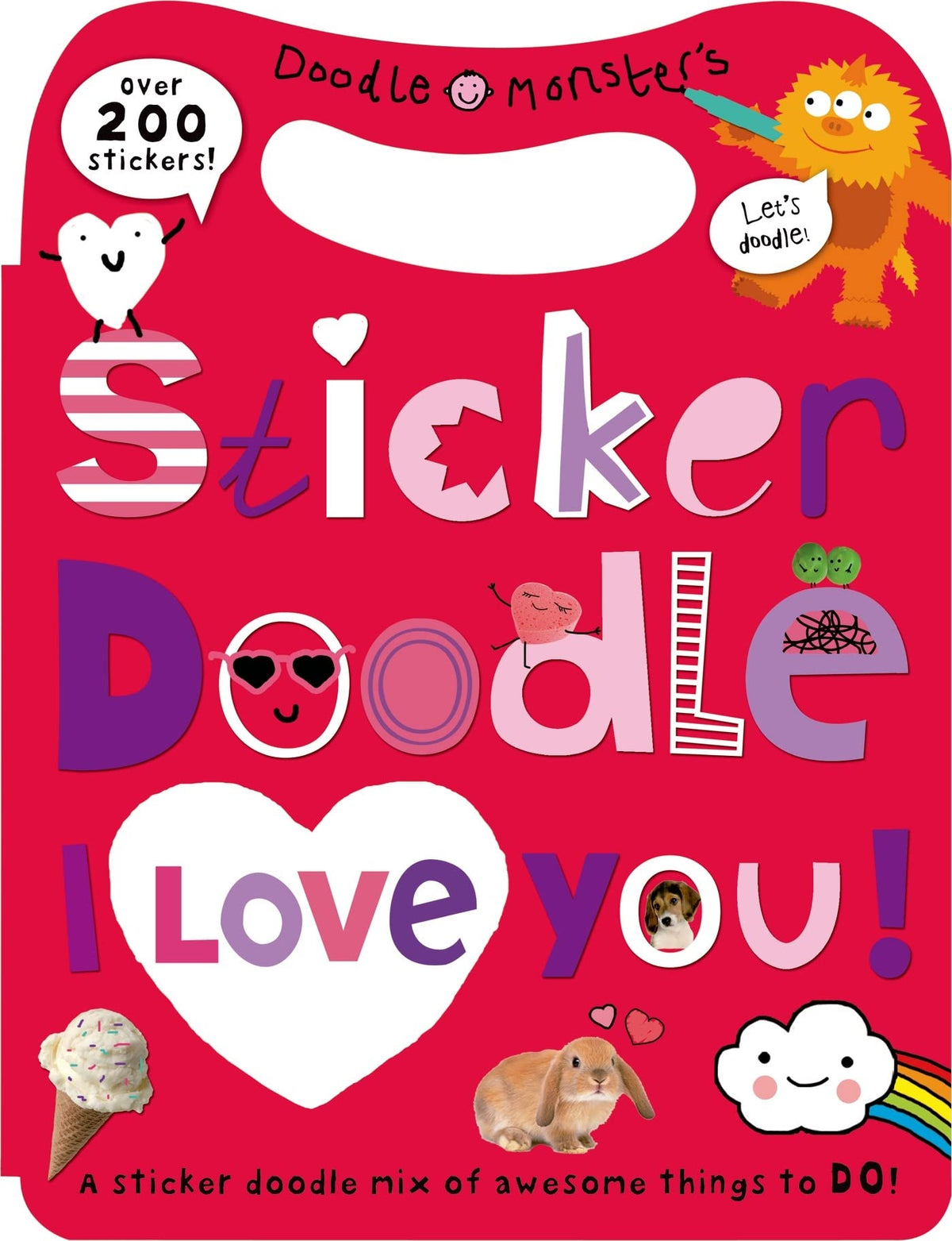 Sticker Doodle: I Love You: Awesome Things to Do, With Over 200 Stickers
