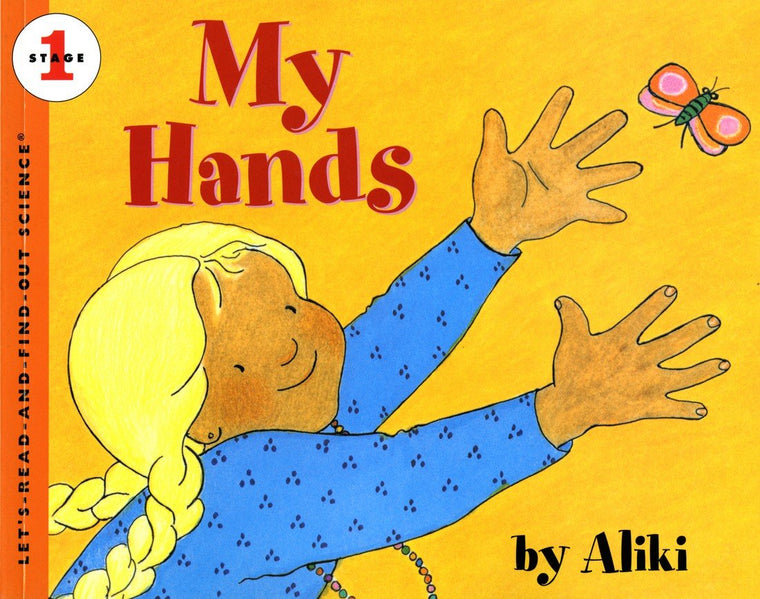 My Hands (Let's-Read-and-Find-Out Science)